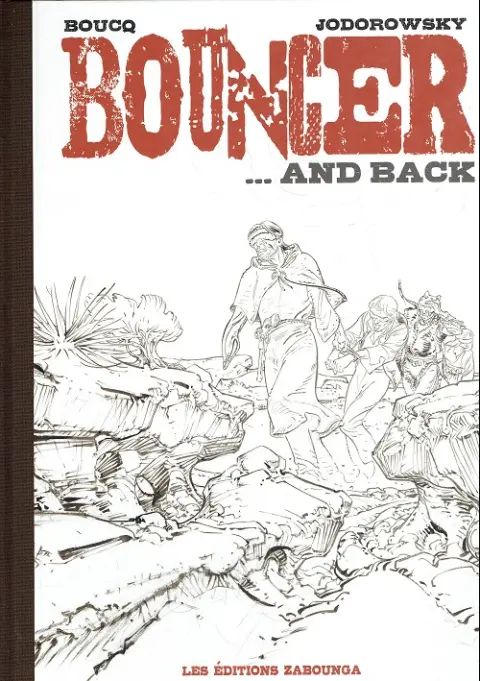 Bouncer Tome 9 And Back