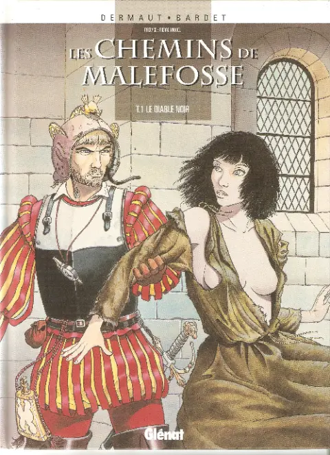 Couverture de l'album Les Chemins de Malefosse Tome 1 le diable noir