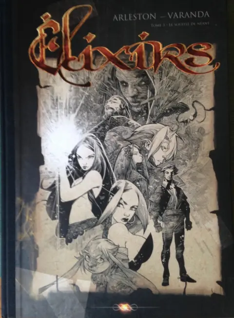 Couverture de l'album Élixirs Tome 3 Le souffle du néant