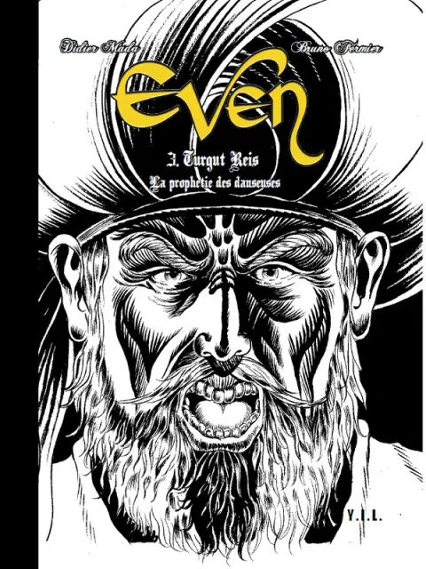 Even Tome 3 Turgut Reis - La prophétie des danseuses