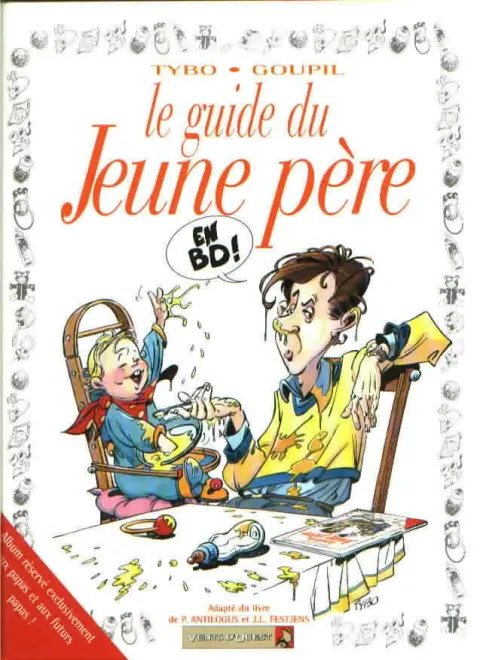 Couverture de l'album Le Guide Tome 1 Le guide du jeune père