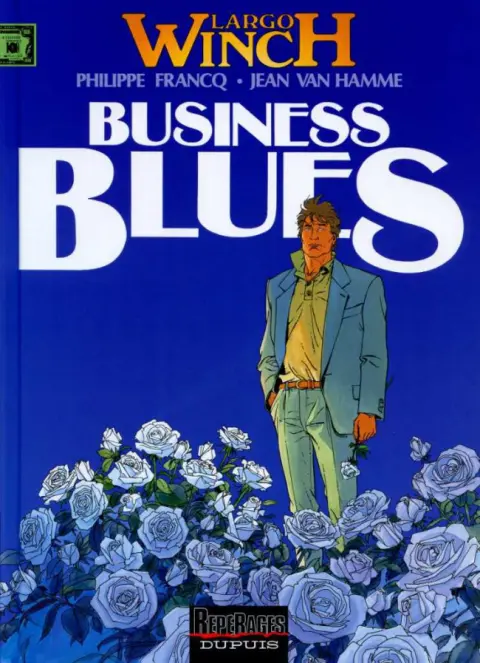 Largo Winch Tome 4 Business blues