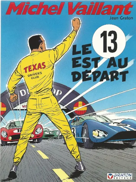 Couverture de l'album Michel Vaillant Tome 5 Le 13 est au départ