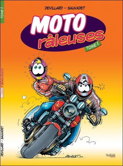 Moto Râleuses Tome 1