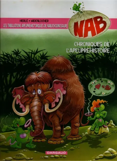 Couverture de l'album Nabuchodinosaure Tome 2 Chroniques de l'apeupréhistoire