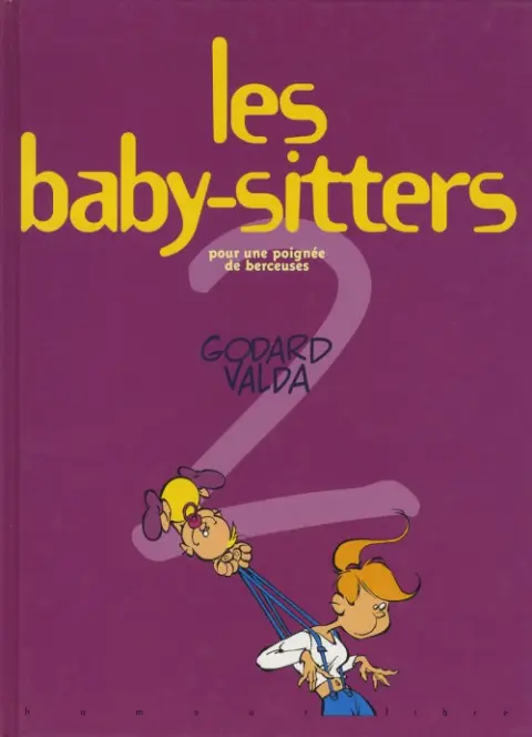 Les Baby-sitters Tome 2 Pour une poignée de berceuses