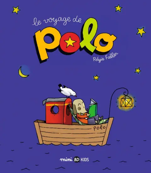 Polo Tome 1 Le voyage de Polo