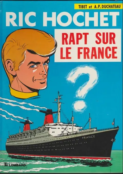 Couverture de l'album Ric Hochet Tome 6 Rapt sur le France