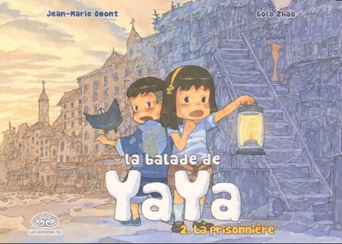 Couverture de l'album La balade de Yaya Tome 2 La prisonnière