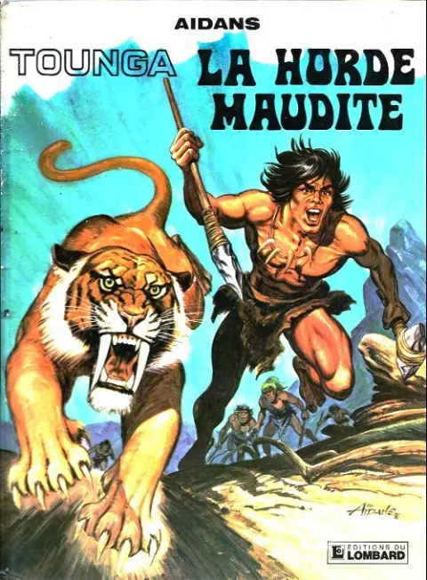 Couverture de l'album Tounga Tome 1 La horde maudite