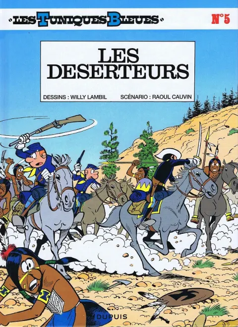 Couverture de l'album Les Tuniques Bleues Tome 5 Les déserteurs