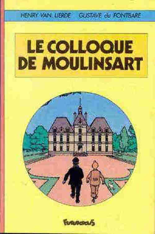 Le colloque de Moulinsart