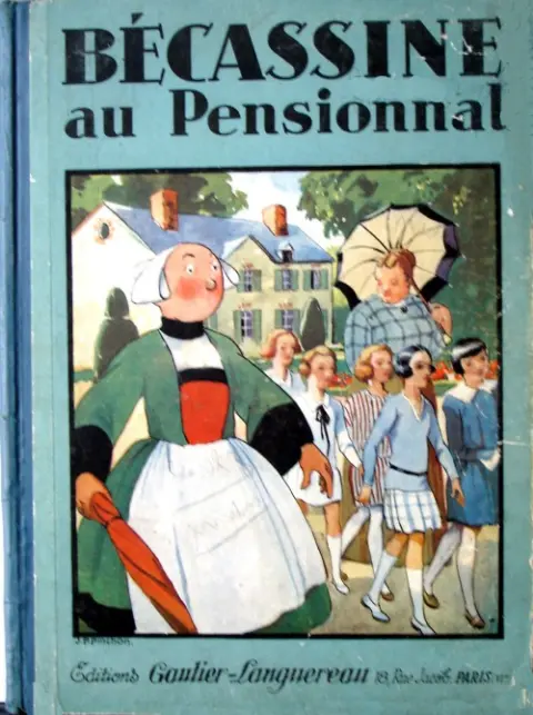Bécassine Tome 15 Bécassine au Pensionnat