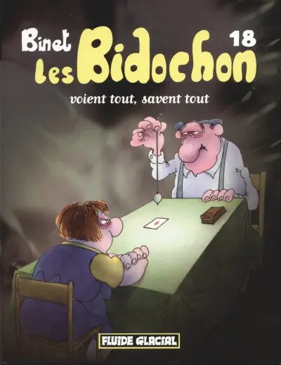 Les Bidochon Tome 18 Les Bidochon voient tout, savent tout