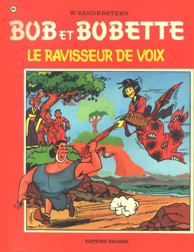 Bob et Bobette Tome 84 Le ravisseur de voix