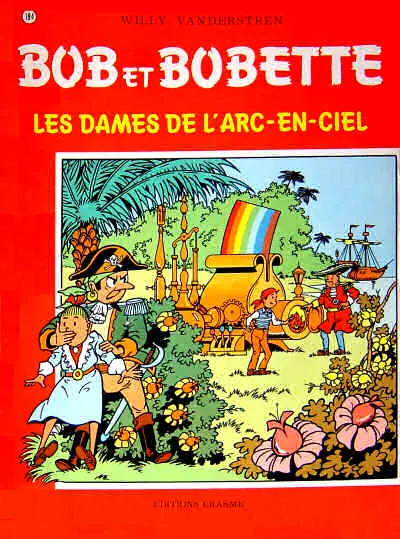 Bob et Bobette Tome 184 Les dames de l'arc-en-ciel