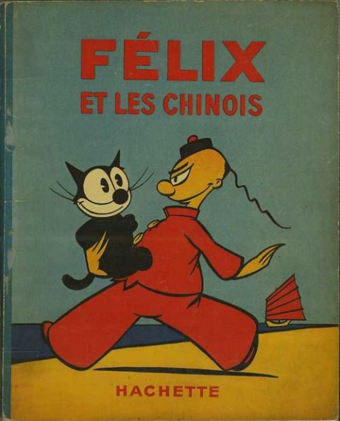 Couverture de l'album Félix le chat Tome 14 Félix et les chinois