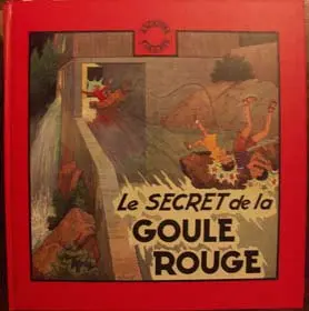 Fripounet et Marisette Tome 12 Le secret de la goule rouge