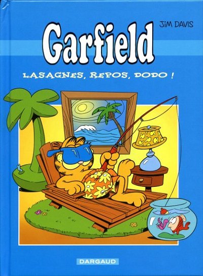 Couverture de l'album Garfield Lasagnes, repos, dodo !