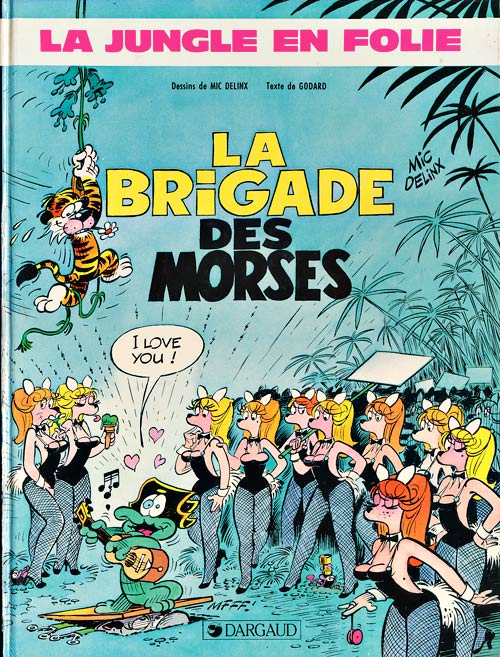 Couverture de l'album La Jungle en folie Tome 13 La brigade des morses