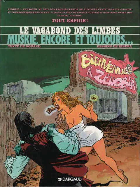 Le Vagabond des Limbes Tome 24 Muskie, encore, et toujours...