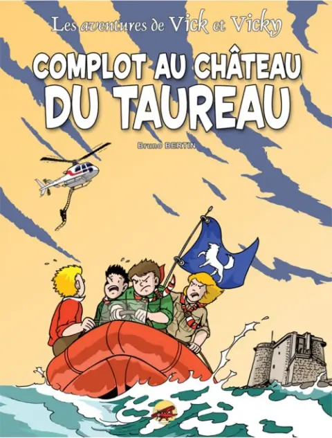 Les aventures de Vick et Vicky Tome 15 Complot au Château du Taureau