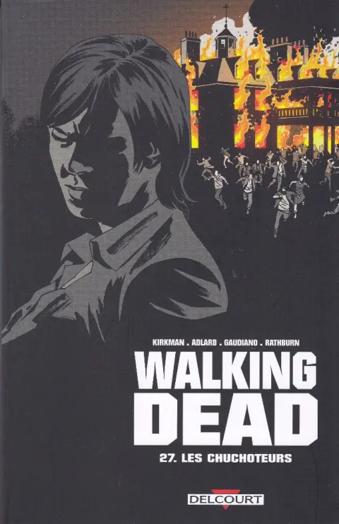 Walking Dead Tome 27 Les Chuchoteurs