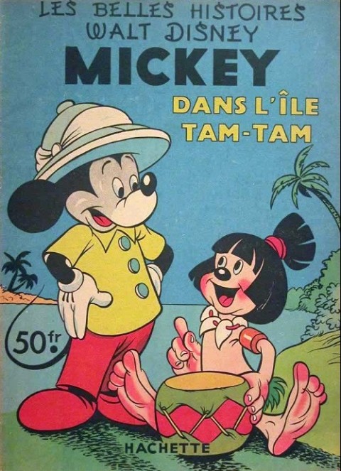 Les Belles histoires Walt Disney Tome 35 Mickey dans l'île Tam-Tam