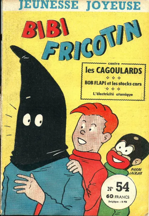 Bibi Fricotin Tome 54 Bibi fricotin contre les cagoulards
