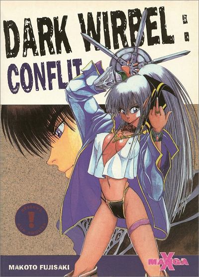 Couverture de l'album Manga X 15 Dark Wirbel : Conflit