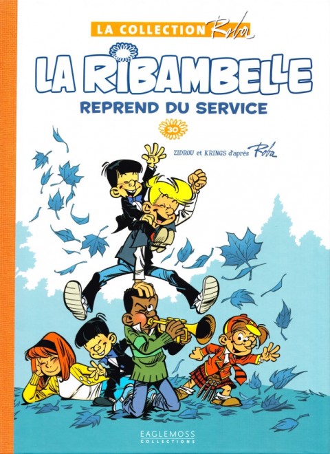 Couverture de l'album La Collection Roba (Boule & Bill - La Ribambelle) Tome 30 La Ribambelle reprend du service