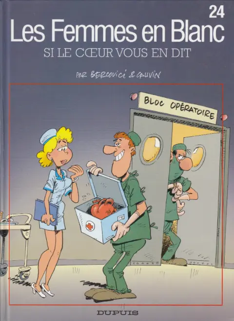 Les Femmes en Blanc Tome 24 Si le cœur vous en dit