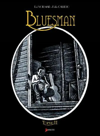 Bluesman Tome II