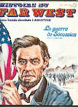 Couverture de l'album Histoire du Far West N° 27 La guerre de secession-Abraham Lincoln