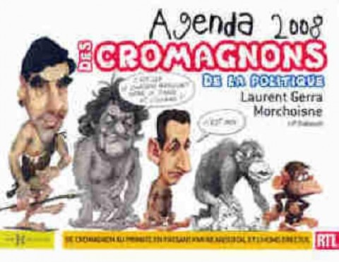 Couverture de l'album Agenda 2008 des cromagnons de la politique