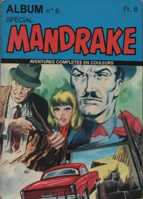 Spécial Mandrake Album N° 6 Tomes 17 et 18