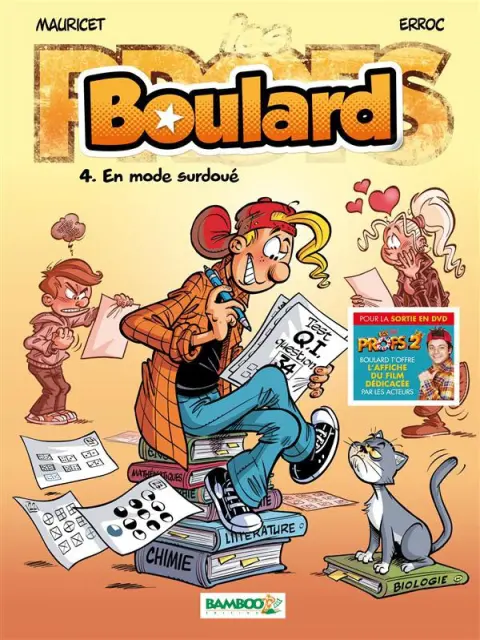 Boulard Tome 4 En mode surdoué