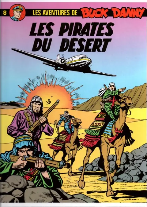 Couverture de l'album Buck Danny Tome 8 Les pirates du désert