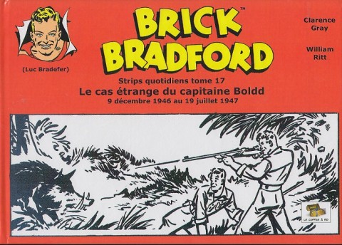 Couverture de l'album Brick Bradford Strips quotidiens Tome 17 Le cas étrange du capitaine Boldd