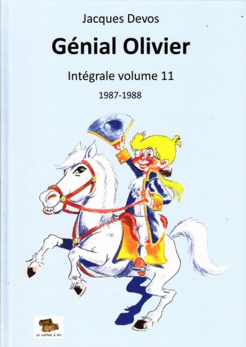 M. Rectitude et Génial Olivier Volume 11 1987-1988