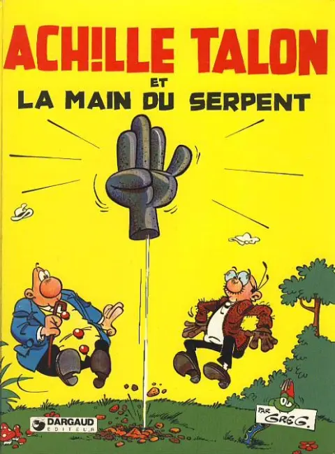 Couverture de l'album Achille Talon Tome 23 Achille talon et la main du serpent