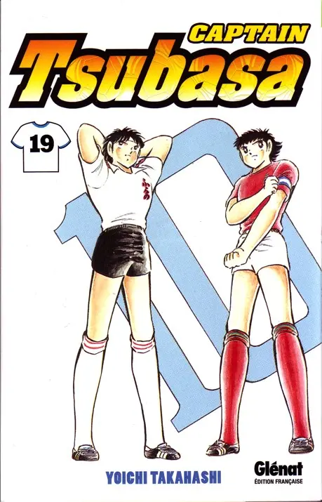 Captain Tsubasa Tome 19 Le Retour au front !!