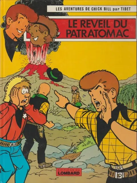 Couverture de l'album Chick Bill Tome 12 Le Réveil du Patratomac