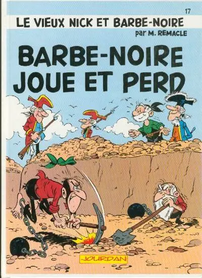Le Vieux Nick et Barbe-Noire Tome 17 Barbe-Noire joue et perd