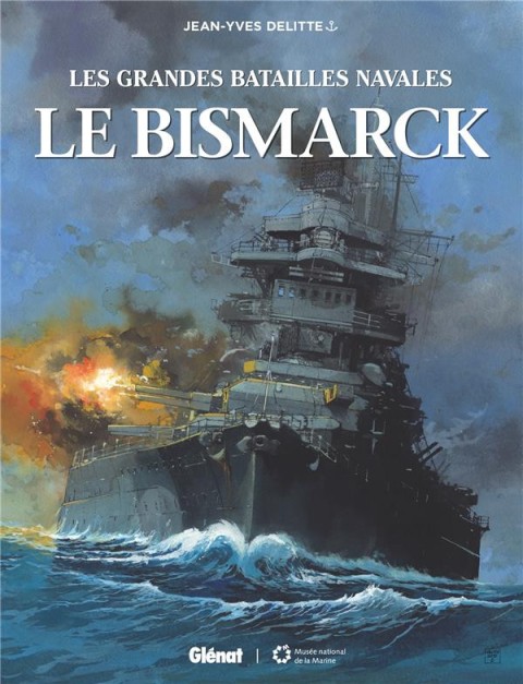 Couverture de l'album Les grandes batailles navales Tome 11 Le Bismarck