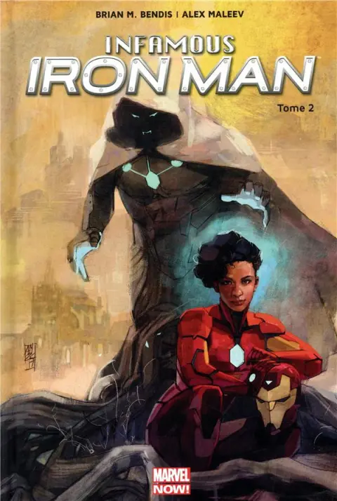 Infamous Iron Man Tome 2 Fatalis, notre allié