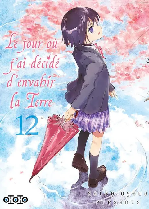 Le jour où j'ai décidé d'envahir la Terre 12