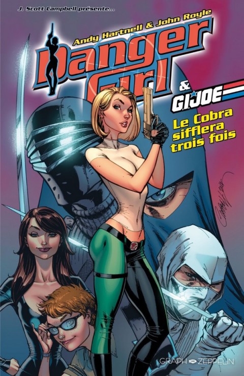 Danger Girl Danger Girl & G.I. Joe : Le Cobra sifflera 3 fois
