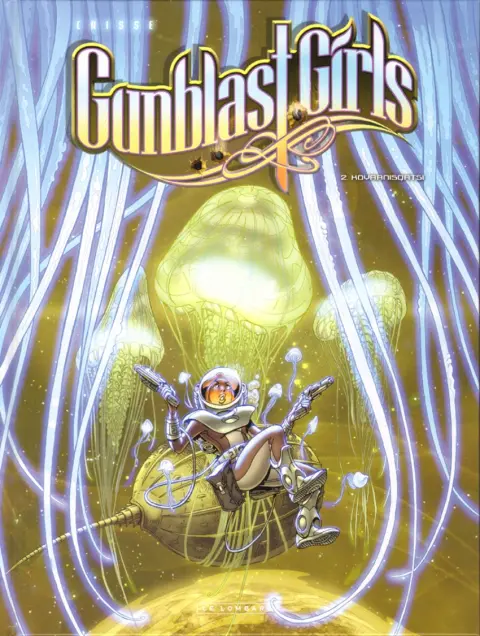 Gunblast Girls Tome 2 Koyaanisqatsi