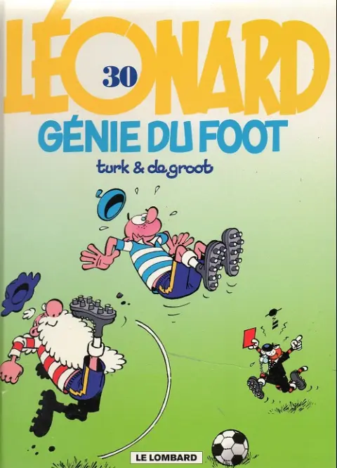 Couverture de l'album Léonard Tome 30 Génie du foot
